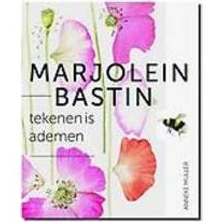 👉 Marjolein Bastin - tekenen is ademen. ademen, Anneke Muller, Hardcover 9789462620360