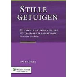 👉 Stille getuigen. het recht belastende getuigen in strafzaken te ondervragen, Hardcover 9789013130058