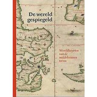 👉 Wereldkaart De wereld gespiegeld. wereldkaarten van Middeleeuwen tot nu, Parmentier, Jan, Hardcover 9789085866923