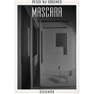 👉 Mascara Mascara. Brouwer, Peter W.J., Paperback 9789491455407