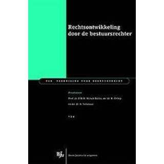 👉 Rechtsontwikkeling door de bestuursrechter. Hirsch Ballin, Ernst, Paperback 9789462900691