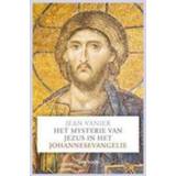 👉 Spijkerbroek Het mysterie van Jezus in Johannesevangelie. Jean Vanier, onb.uitv. 9789031739059