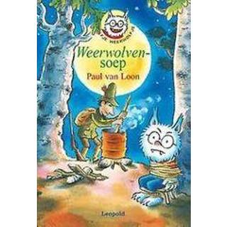 👉 Weerwolvensoep. Van Loon, Paul, Hardcover 9789025867997