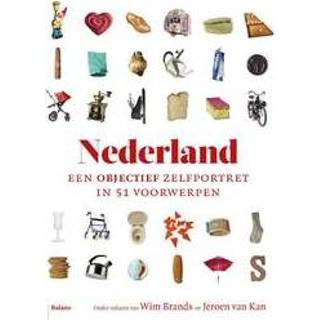 Objectief Nederland. een zelfportret in 51 voorwerpen, Brands, Wim, onb.uitv. 9789460030802