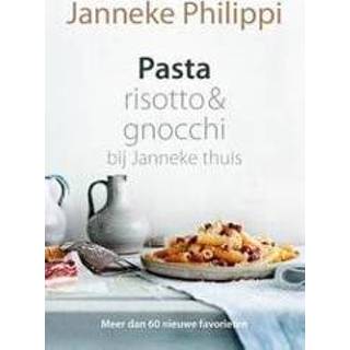 👉 Pasta, risotto & gnocchi - bij Janneke thuis. Philippi, Hardcover 9789045209838