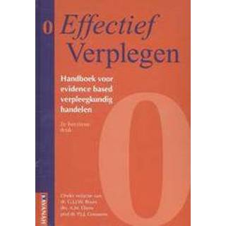 👉 Handboek Effectief verplegen . voor evidence based verpleegkundig handelen, Hardcover 9789057401435