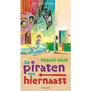 👉 Luisterboek De piraten van hiernaast. Naus, Reggie, 9789021675183