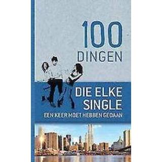 👉 100 dingen die elke single een keer moet hebben gedaan. Cornelia Schmidt, Hardcover 9789461885470