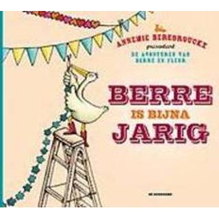 👉 Berre is bijna jarig. Annemie Berebrouckx, Hardcover 9789462910348