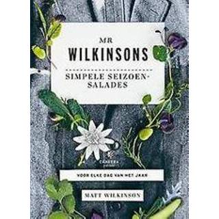 👉 Mr Wilkinsons simpele seizoensalades. Wilkinson, Matt, Hardcover 9789048827497