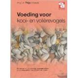 Volierevogel Voeding voor kooi-en volierevogels. Over Dieren, Vriends, T., Paperback 9789058211361