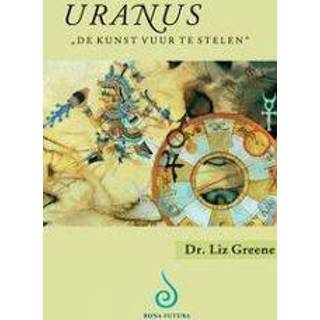 👉 Uranus - 'de kunst vuur te stelen'. Liz Greene, Hardcover 9789076277318