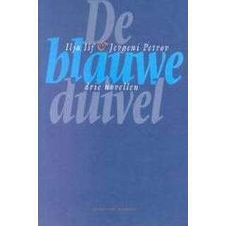 👉 De blauwe duivel. drie novellen, Ilf, Ilja, Paperback