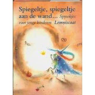 👉 Spiegel kinderen Spiegeltje, spiegeltje aan de wand.... sprookjes voor jonge kinderen, Sandra Klaassen, Hardcover 9789056370442