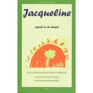 👉 Jacqueline. asfalt in de hemel, Vries, R. de, Paperback