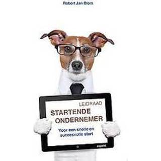 👉 Leidraad startend ondernemerschap. voor een snelle en succesvolle start, Robert Jan Blom, Paperback