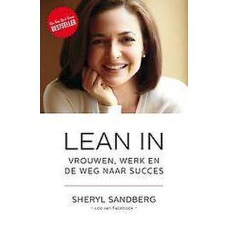 👉 Lean in. vrouwen, werk en de weg naar succes, Sheryl Sandberg, Paperback