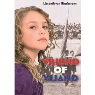 👉 Vriend of vijand. Van Binsbergen, Liesbeth, Paperback