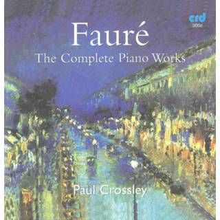 👉 Piano Fauré: Complete Works 708093500628