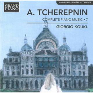 👉 Piano Tcherepnin: Complete Music, Vol. 7 747313965823