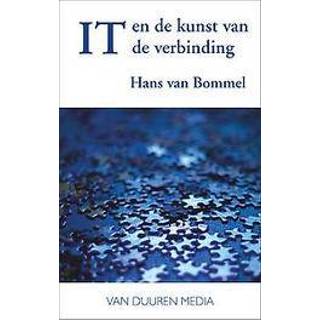 De Verbinding. IT en de Kunst van het automatiseren, Van Engelen, Jo, Hardcover
