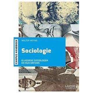 👉 Klassieke sociologen en hun erfenis. Klassieke sociologen en hun erfenis, Walter Weyns, Paperback