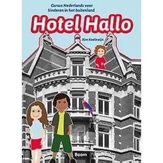 👉 Hotel Hallo. Nederlandse woordenschat voor anderstalige kinderen, Koelewijn, Kim, Paperback