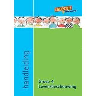 👉 Levensbeschouwing: Groep 4: Handleiding. Leefstijl, Paula Wessels, Paperback