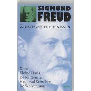 👉 Ziektegeschiedenissen. Dora, Kleine Hans, De Rattenman, Het geval Schreber, De wolvenman, S. Freud, Paperback