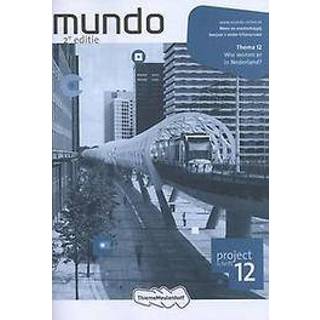 👉 Mens en maatschappij: Wie wonen er in Nederland? Leerjaar 2 vmbo-t/havo/vwo: Projectschrift 12. Mundo, Lonneke Metselaar, Paperback