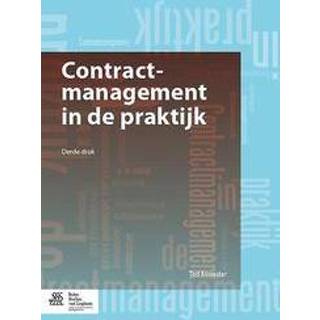 👉 Contractmanagement in de praktijk. Ted Knoester, Paperback