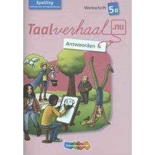 👉 Taalverhaal.nu Spelling: 5a: Antwoorden Werkschrift. Anjo MutsaarsMutsaars, Paperback