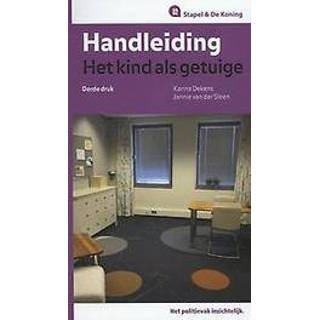 👉 Handleiding het kind als getuige. Handleidingen voor de politie, Van der Sleen, Jannie, Paperback