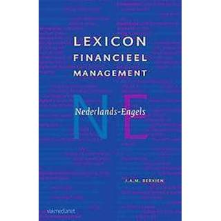 👉 Lexicon Financieel Management Nederlands-Engels. J.A.M. Berkien, Hardcover