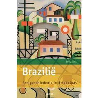 👉 Brazilie. een geschiedenis in dribbelpas, Stols, Eddy, Paperback