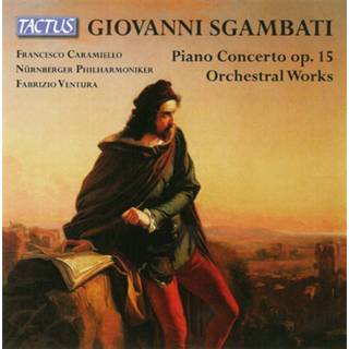 👉 Piano Sgambati: Concerto 8007194105834