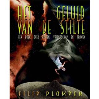 Het geluid van de stilte 9789491144233