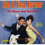 👉 It's Gonna Work Out Fine From the Beginning 1959-1962 // Incl. 9 Bonus Tracks FROM THE BEGINNING 1959-1962 // INCL. 9 BONUS TRAC. TURNER, IKE & TINA, CD