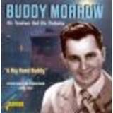 👉 His Trombone and His Orchestra Studio & Live Recordings 1945-57 STUDIO & LIVE RECORDINGS 1945-57. BUDDY MORROW, CD
