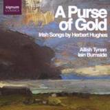 👉 A Purse of Gold W/Tynan, Burnside W/TYNAN, BURNSIDE. HUGHES, CD