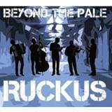 👉 Ruckus . Beyond the Pale, CD