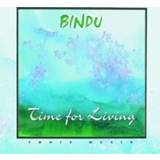 👉 Time For Living . BINDU, CD