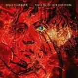 👉 You've Never Seen Everything *2003 Album* *2003 ALBUM*. BRUCE COCKBURN, CD