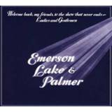 👉 Welcome Back My Friends To the Show That Never Ends .. To the Show That Never Ends .. TO THE SHOW THAT NEVER ENDS. Emerson, Lake & Palmer, CD