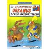 👉 URBANUS 037. DERTIG VARKENSSTREKEN. URBANUS, Urbanus, Paperback