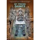 👉 My Friend Dahmer. Derf Backderf, Backderf, Derf, Paperback