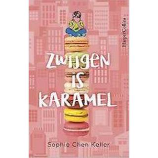 👉 Zwijgen is karamel. Keller, Sophie Chen, Paperback 9789402700282