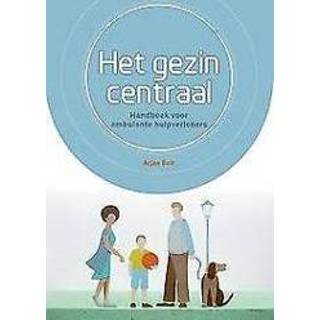 👉 Handboek Het gezin centraal. voor ambulante hulpverleners, Bolt, Arjan, Paperback 9789088506598