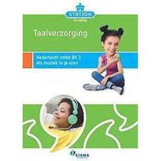 👉 Station BK 3: Taalverzorging - Als muziek in je oren. Hardcover 9789087719579