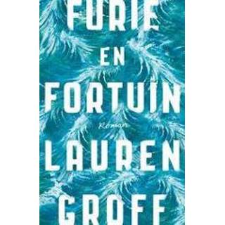 Furie en fortuin. Groff, Lauren, Paperback 9789048841332